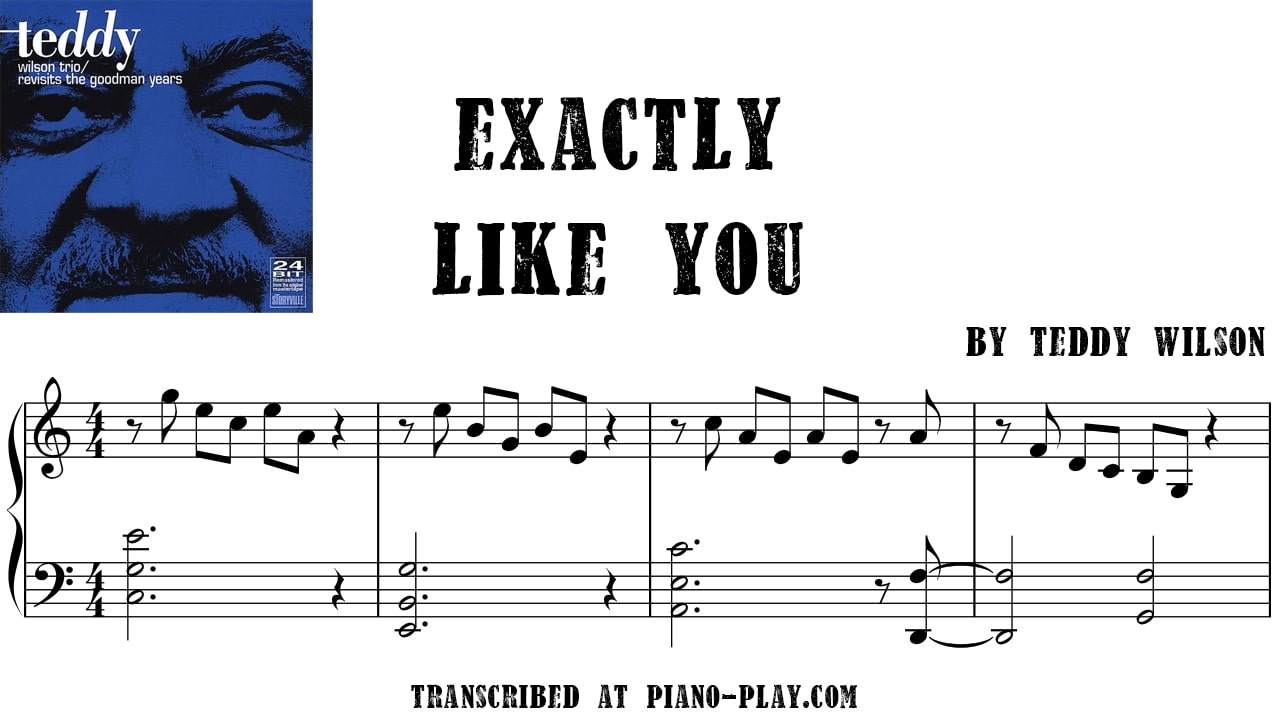 transcription Exactly like you - Teddy Wilson