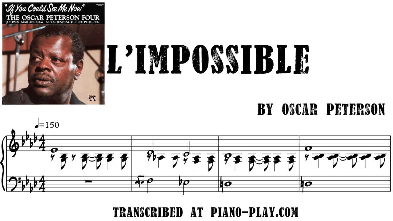 transcription L' Impossible - Oscar Peterson