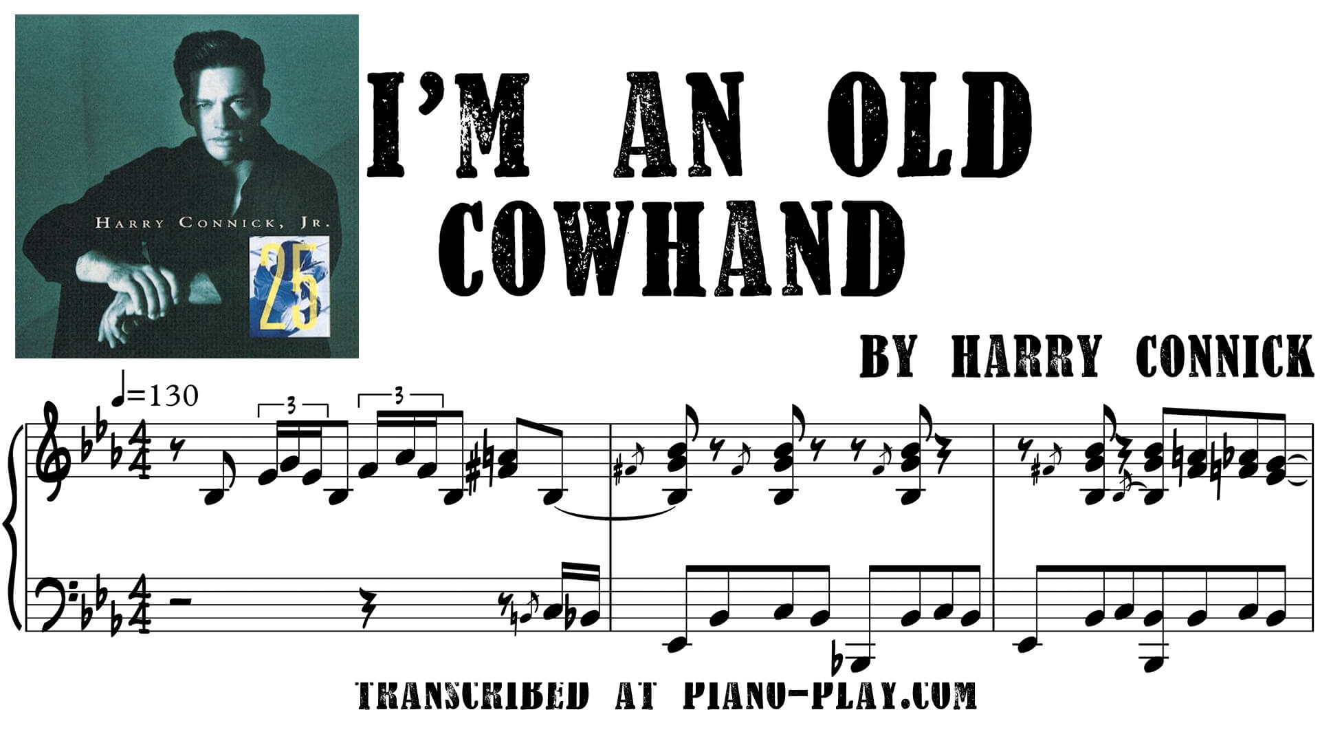transcription I'm an Old Cowhand - Harry Connick