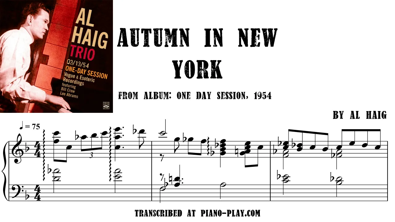 Al Haig - Autumn In New York Transcription