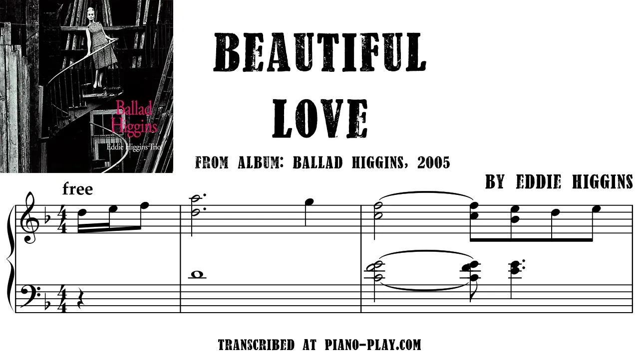 Eddie Higgins - Beautiful Love Transcription