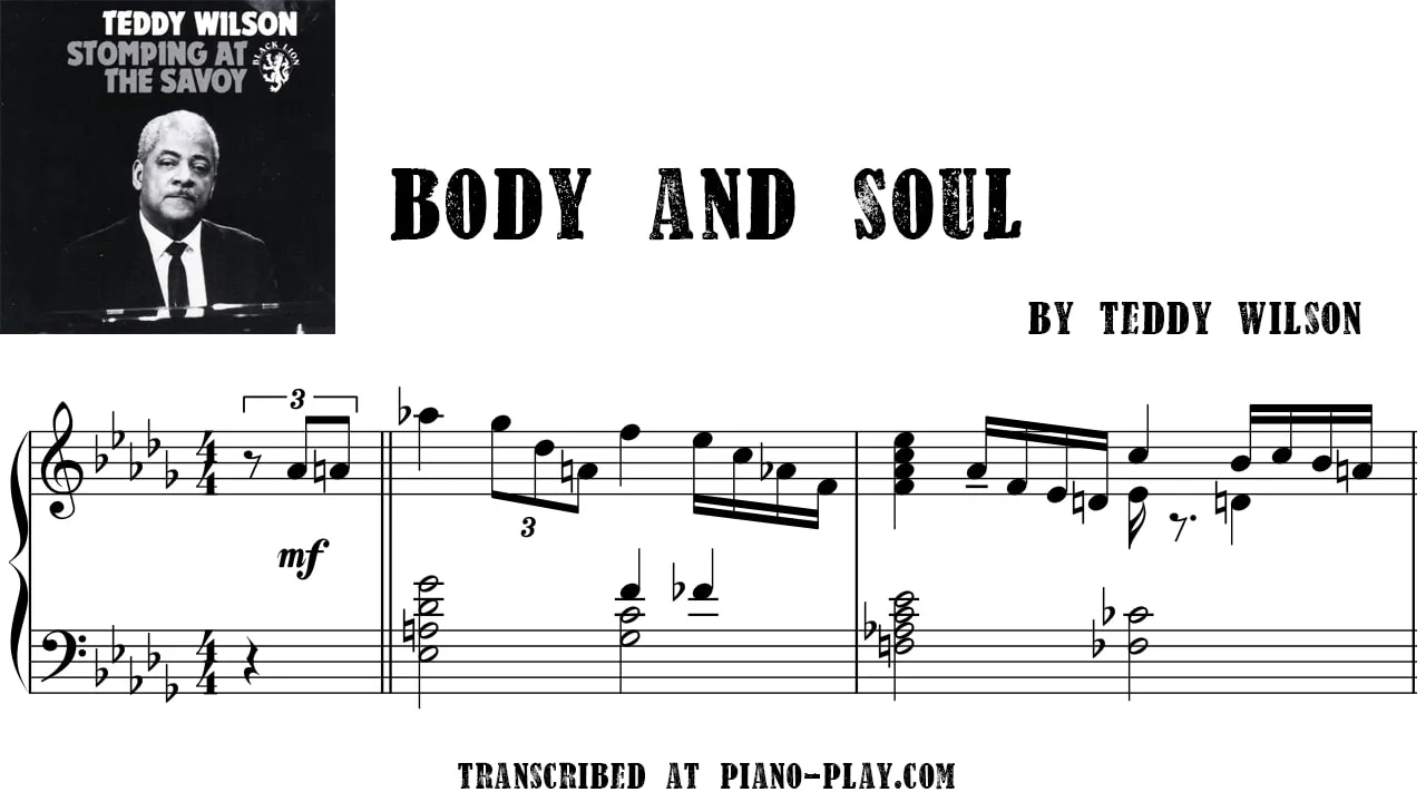 Teddy Wilson - Body and soul Full Transcription Sample