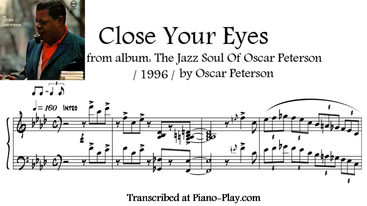 Oscar Peterson - Close your eyes Full Transcription Sample