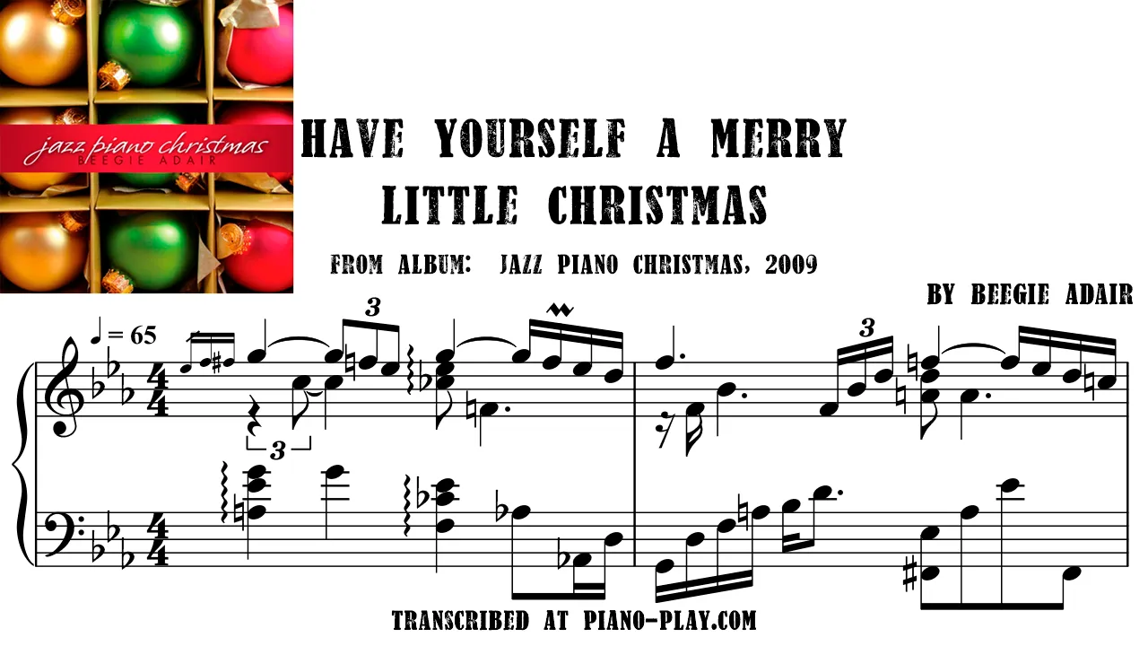 Beegie Adair - Have Yourself A Merry Little Christmas Full Transcription Sample