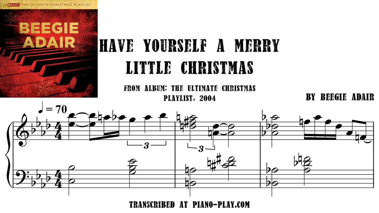 Beegie Adair - Have Yourself A Merry Little Christmas Full Transcription Sample
