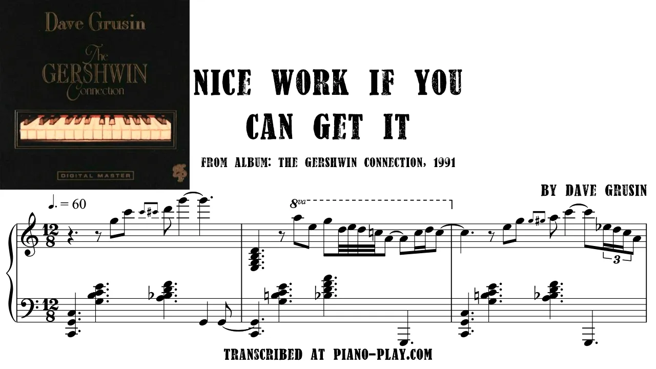 Dave Grusin - Nice Work if You Can Get It Transcription