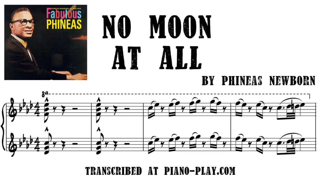 Phineas Newborn - No moon at all Transcription