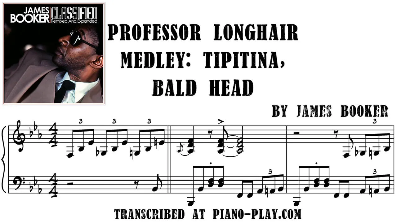 James Booker - Professor Longhair Medley: Tipitina - Bald Head Transcription