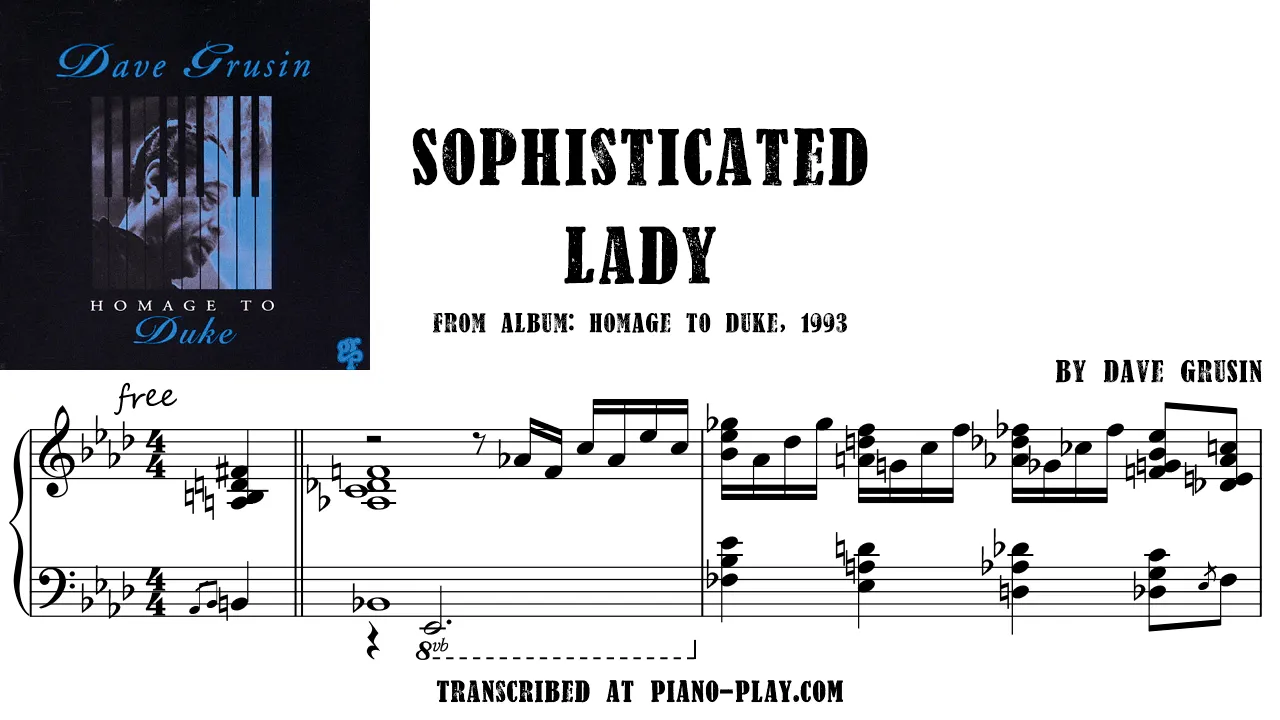 Dave Grusin - Sophisticated Lady Transcription