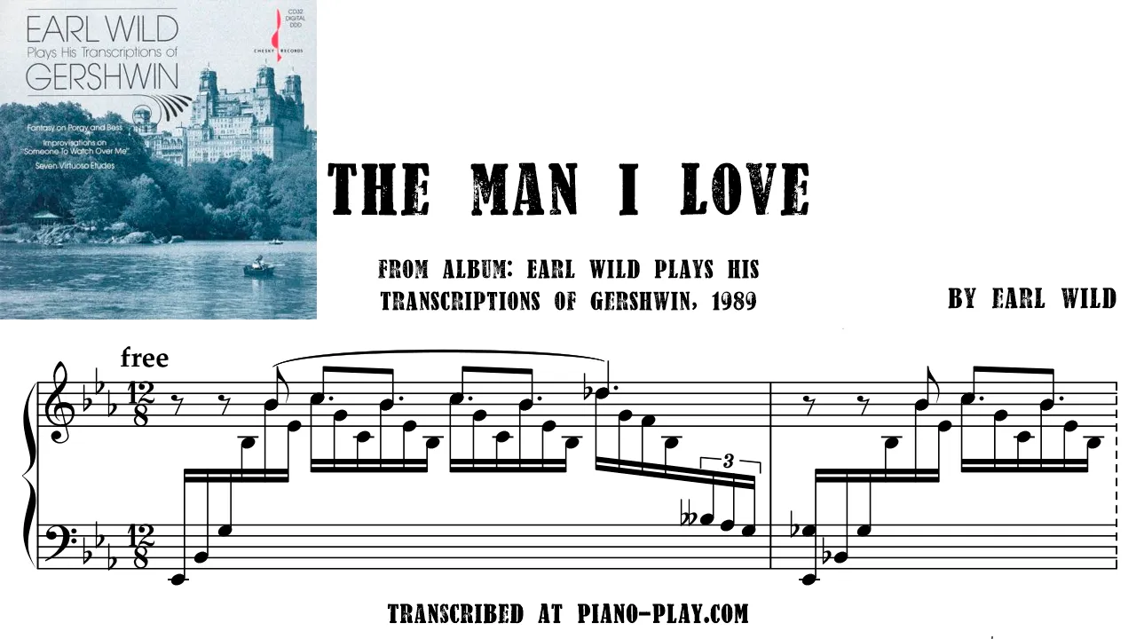 Earl Wild - The Man I Love Transcription