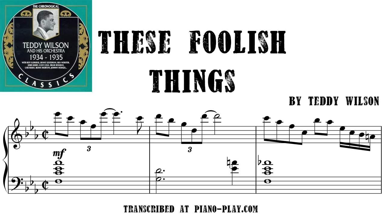 Teddy Wilson - These foolish things Full Transcription Sample
