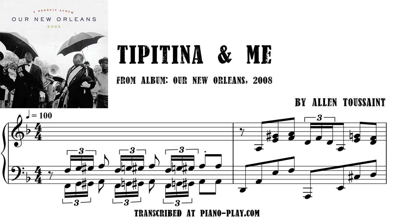 Allen Toussaint - Tipitina & Me Transcription