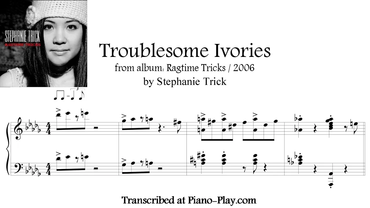 Stephanie Trick - Troublesome Ivories Transcription