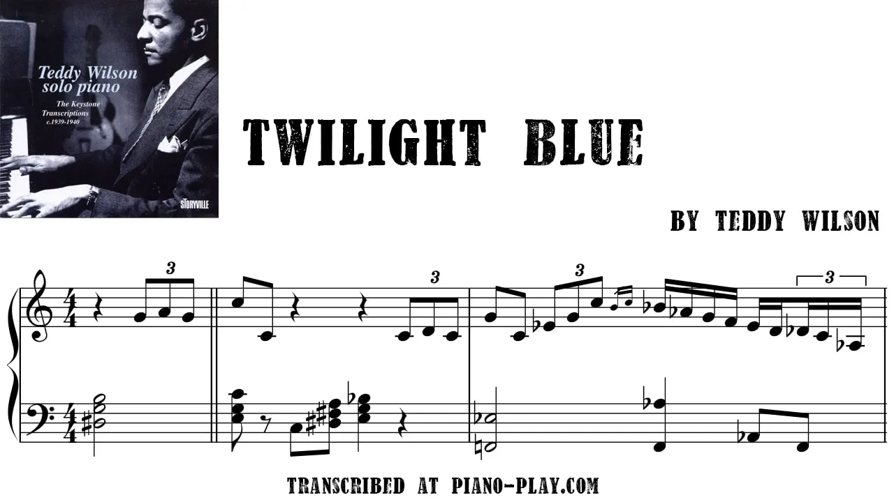 Teddy Wilson - Twilight blue Full Transcription Sample