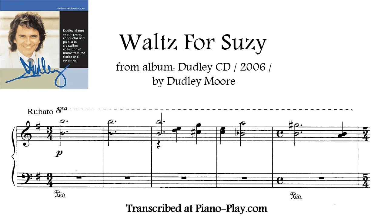 Dudley Moore - Waltz For Suzy Transcription