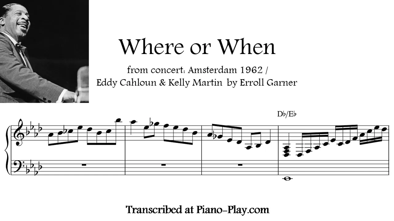 Erroll Garner - Where or when Full Transcription Sample