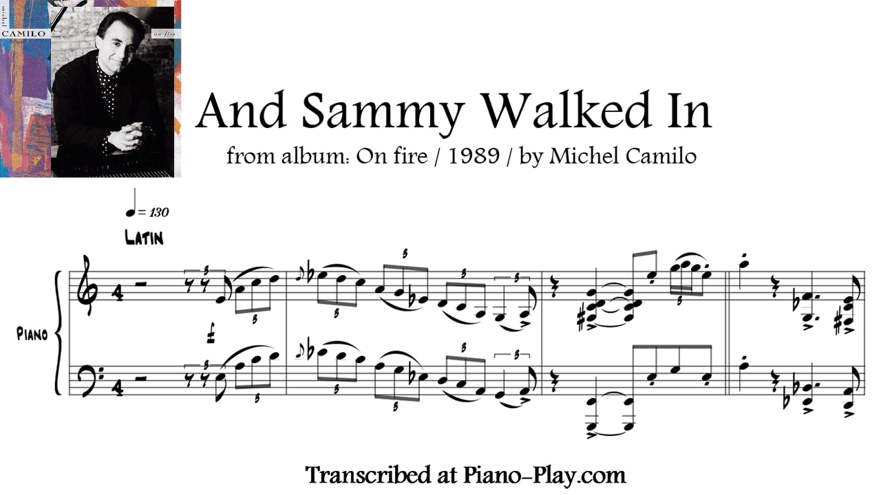 transcription And Sammy Walked In - Michel Camilo