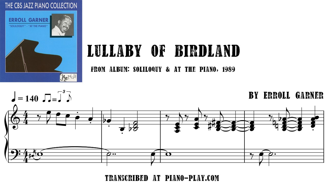 transcription Lullaby of birdland - Erroll Garner