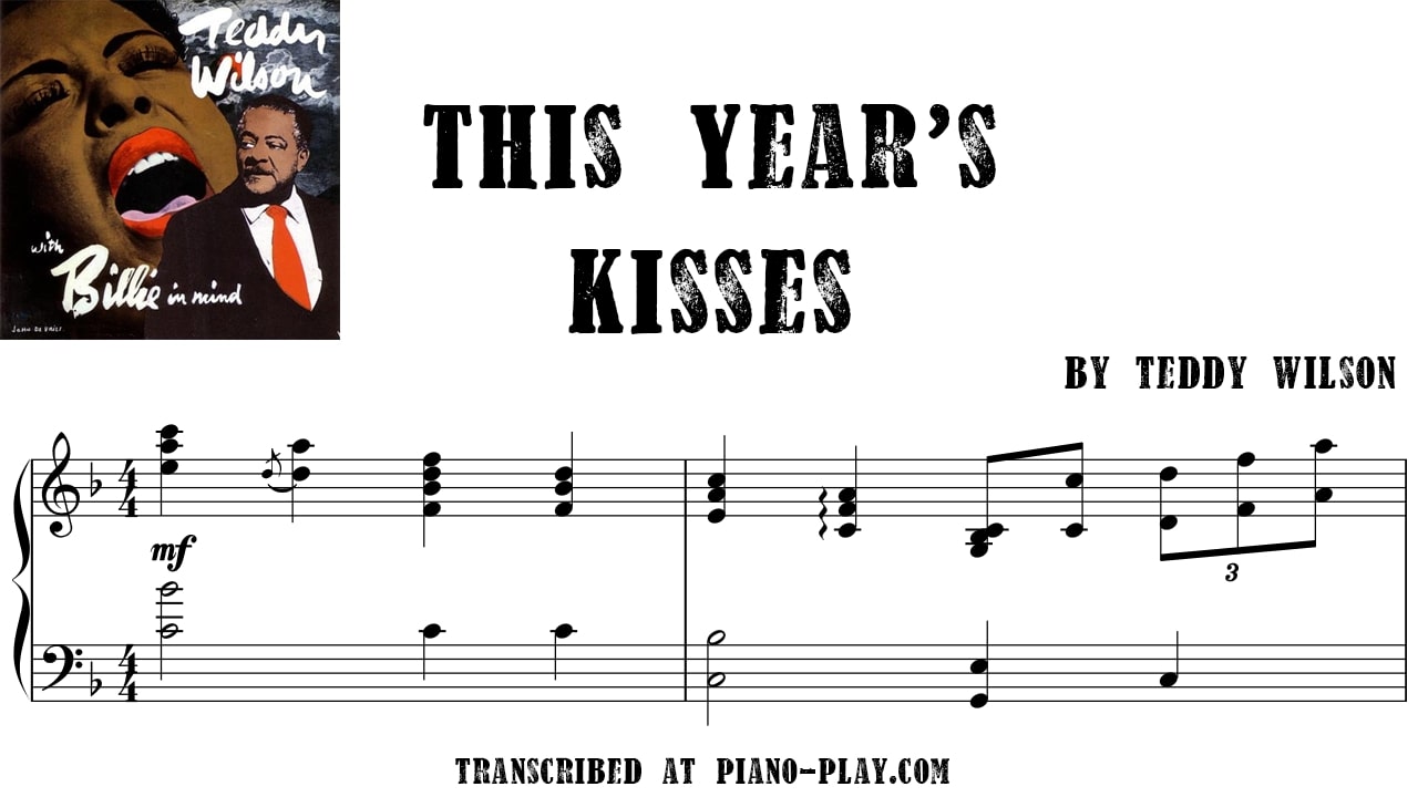 transcription This years kisses - Teddy Wilson