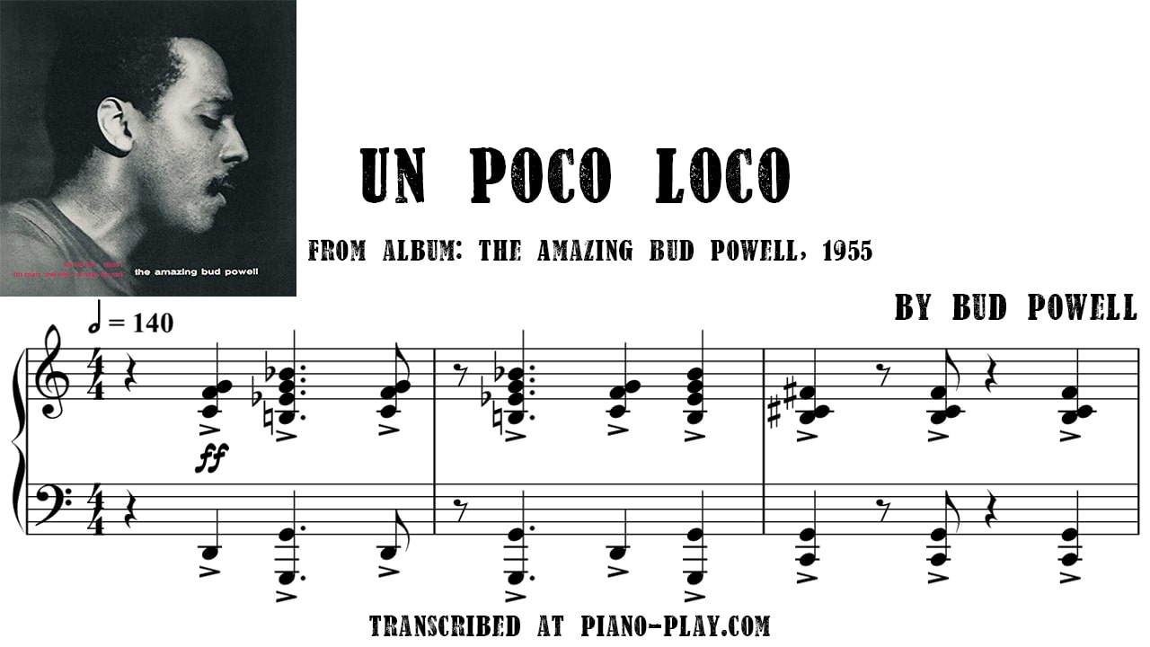 transcription Un Poco Loco - Bud Powell