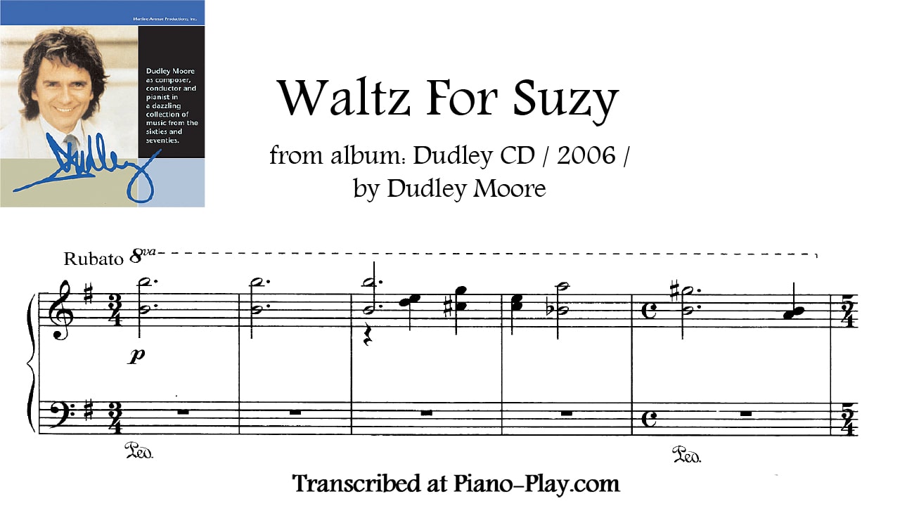 transcription Waltz for Suzy - Dudley Moore