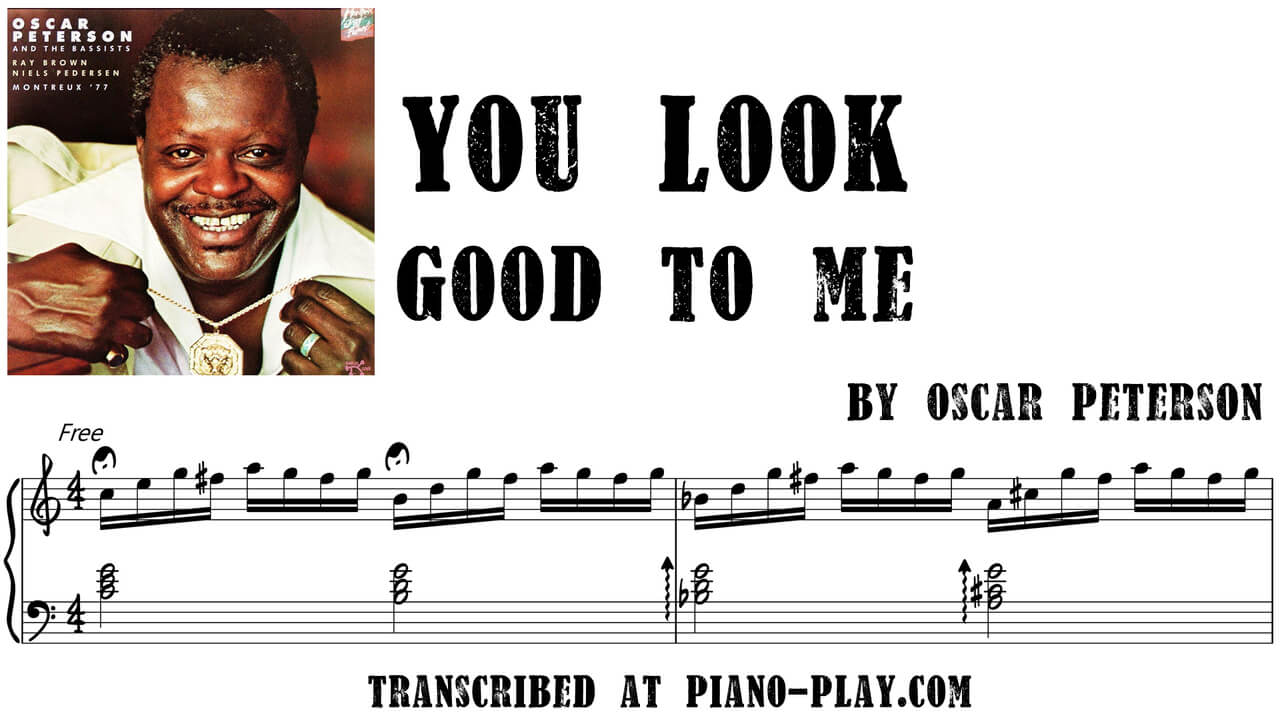 transcription You look good to me - Oscar Peterson